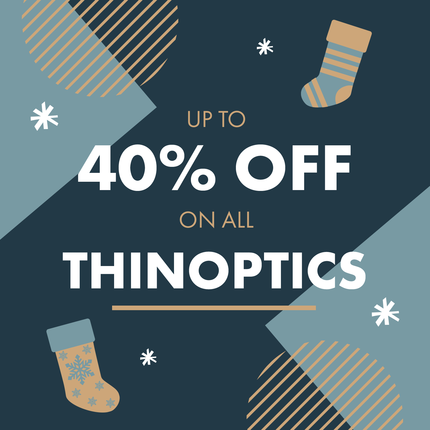 Holiday sale poster with socks and snowflake illustrations, announcing up to 40% off on all thinoptics products against a dark blue background.